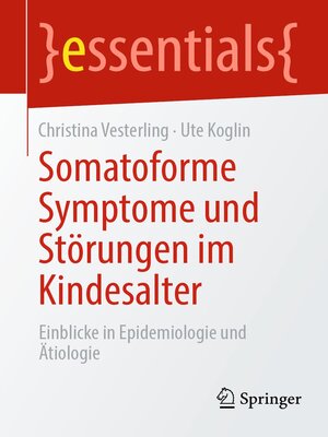cover image of Somatoforme Symptome und Störungen im Kindesalter